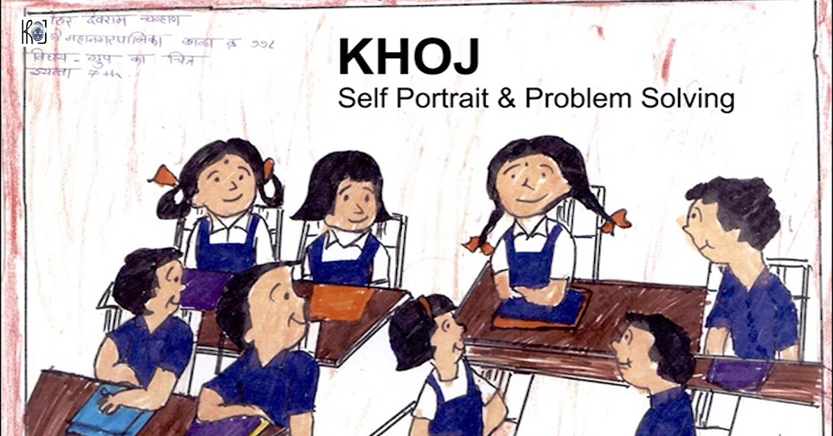 KHOJ: Self Portrait and Problem Solving