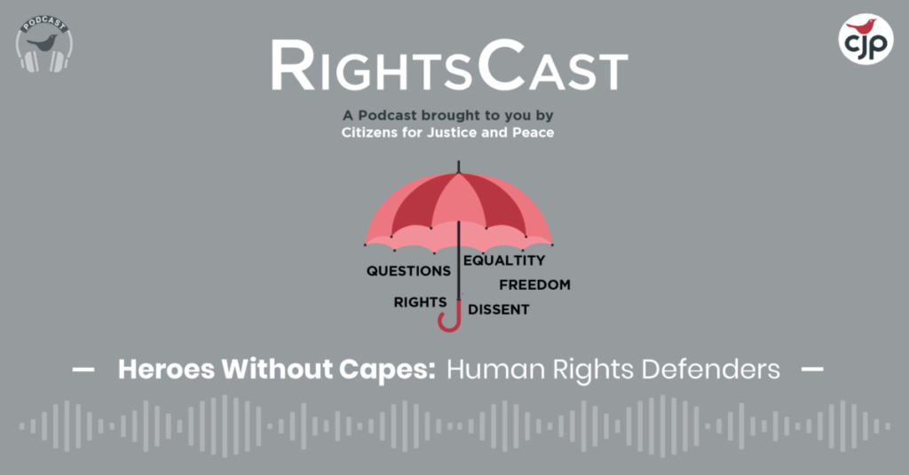 Heroes without Capes: Human Rights Defenders