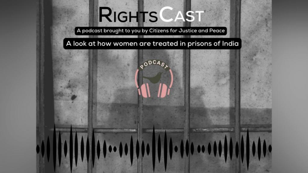 How are women treated in Indian prisons | Teesta Setalvad | Sudha Bhardwaj | Sokalo Gond