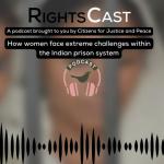 The bleak reality of women prisoners in India | Teesta Setalvad