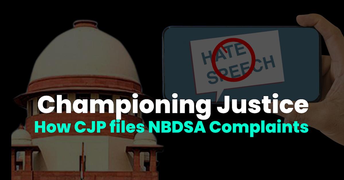Championing Justice: CJP’s Guide to Filing NBDSA Complaints