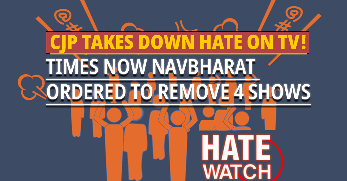 CJP’s Landmark Victory Against Hate in Media | Times Now Navbharat Pulled Up by NBDSA